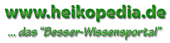 www.heikopedia.de - das Besser-Wissensportal